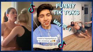 Funny Tik Toks May Pt. 1 | Tik Tok Compilation