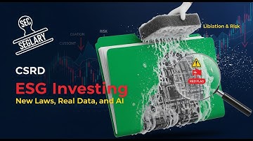 ESG Investing:  The Greenwashing Problem and New Regulatory Reality