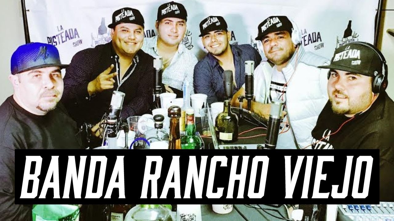 Banda Rancho Viejo La Pisteada Show YouTube