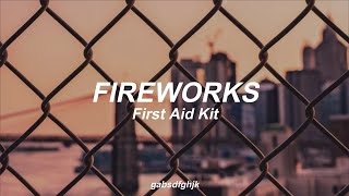 Fireworks by First Aid Kit // Sub. Español