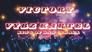 Victory By Vybz Kartel