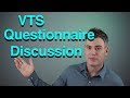 VTS Questionnaire #1 Discussion  -  Investing  -  Volatility Trading