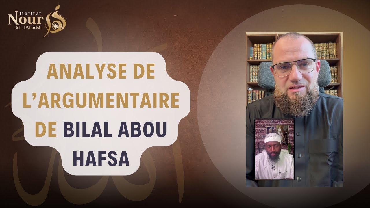 Réponse à Bilal Au Hafsa