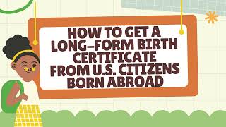 How to Get Your Birth Certificate as a U.S. Citizen Born Abroad