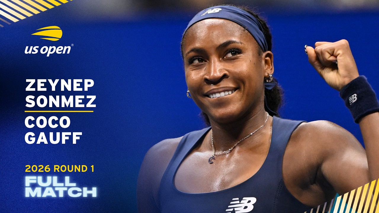 Zeynep Sonmez vs. Coco Gauff Full Match | 2026 US Open Round 1