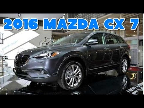 2016 Mazda Cx 7 Redesign Interior And Exterior You 2016 Mazda Cx 7 Redesign Interior And Exterior