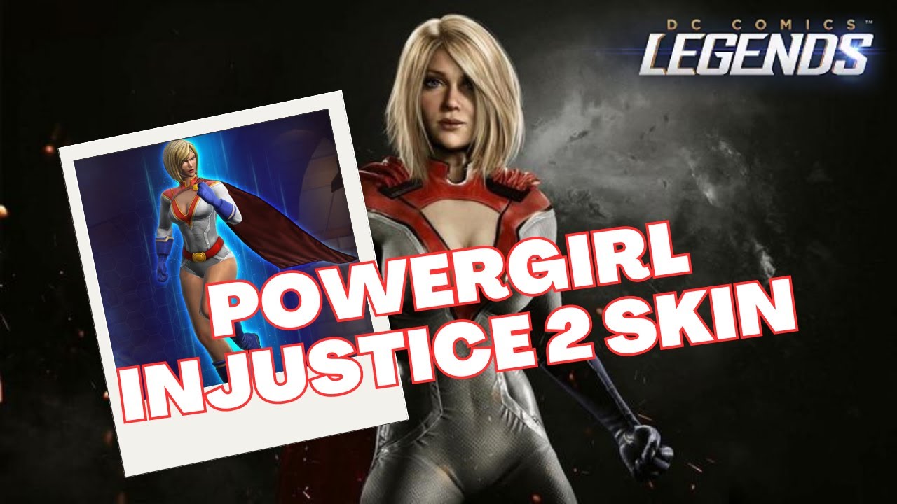DC Legends: Powergirl "Injustice 2" Skin [Showcase]
