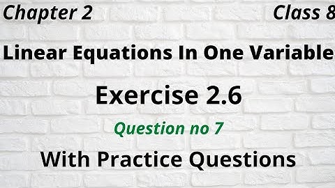 Exercise 2.6 Q7  Class 8 Linear Equation in One Variable | CBSE | NCERT | Hindi | Extra Question