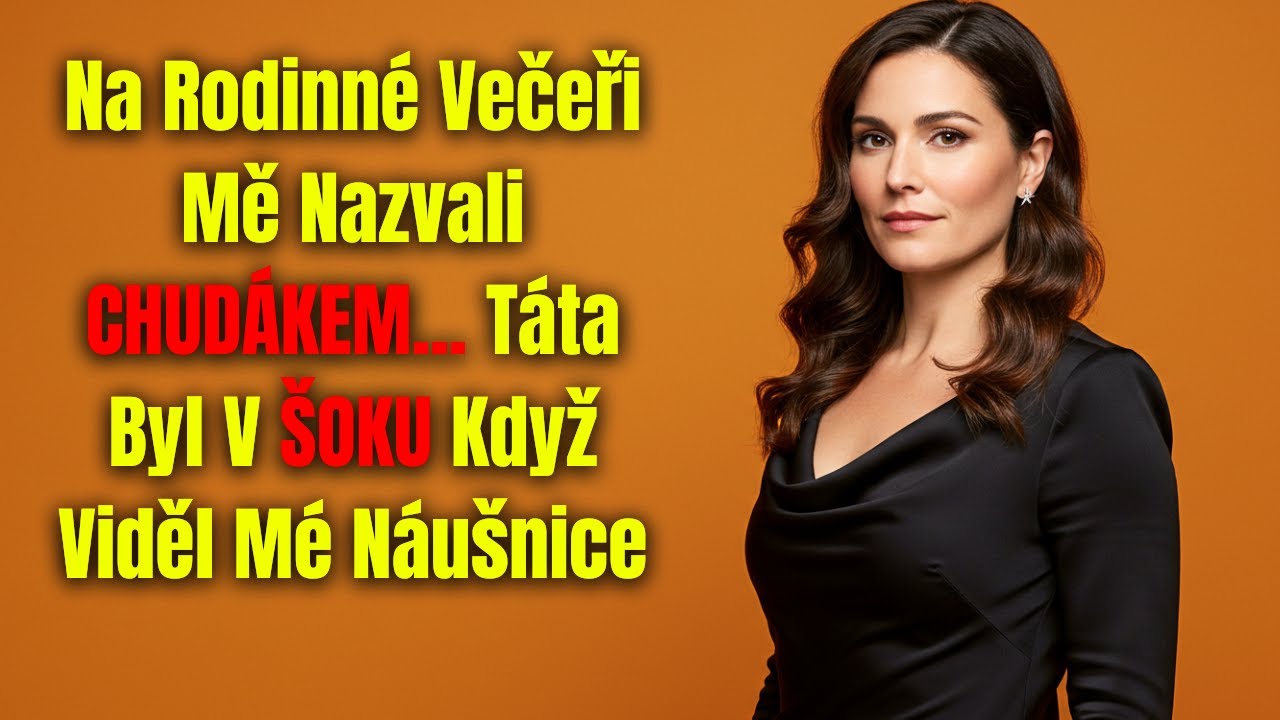 Na Rodinné Večeři Mě Nazvali CHUDÁKEM... Táta Byl V ŠOKU Když Viděl Mé Náušnice