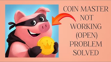 How To Solve Coin Master App Not Working(Open) Problem|| Rsha26 Solutions