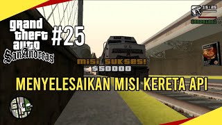 Download lagu Aku Kasih Tips Buat Nyelesain Misi Kereta Api! - OTW 100% Complete GTA SA Part 26