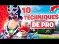 10 TECHNIQUES DE PRO À FAIRE ABSOLUMENT !