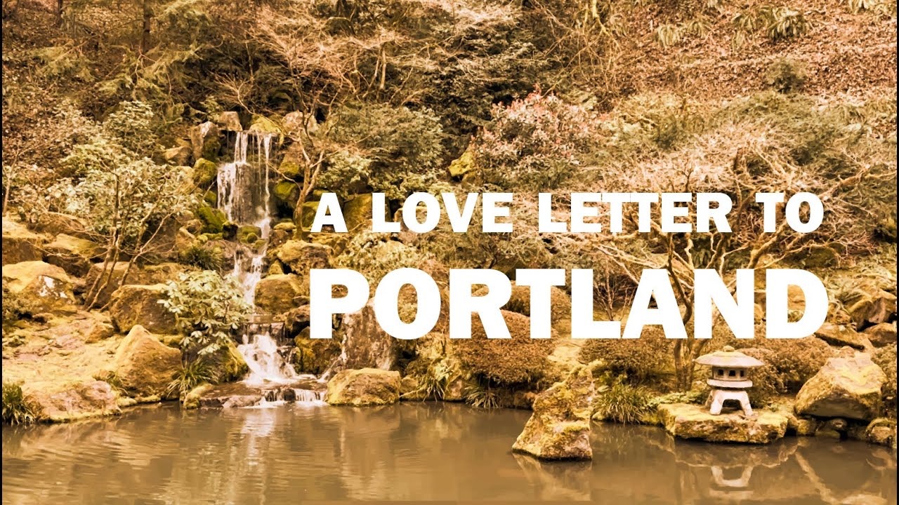 a love letter to portland | short film