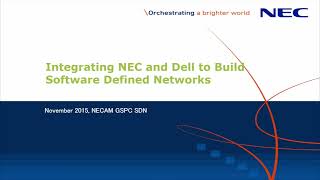 Integrating NEC’s ProgrammableFlow and Dell to Build Software Defined Network