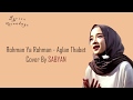 Lyrics Rohman Ya Rohman - Sabyan (English & Indonesia Translation)