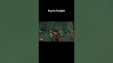 bug by daylight 😆 🤣 😂 #dbd #dbdshorts #deadbydaylight #dbdmemes #shorts #funny #viral #memes #gaming