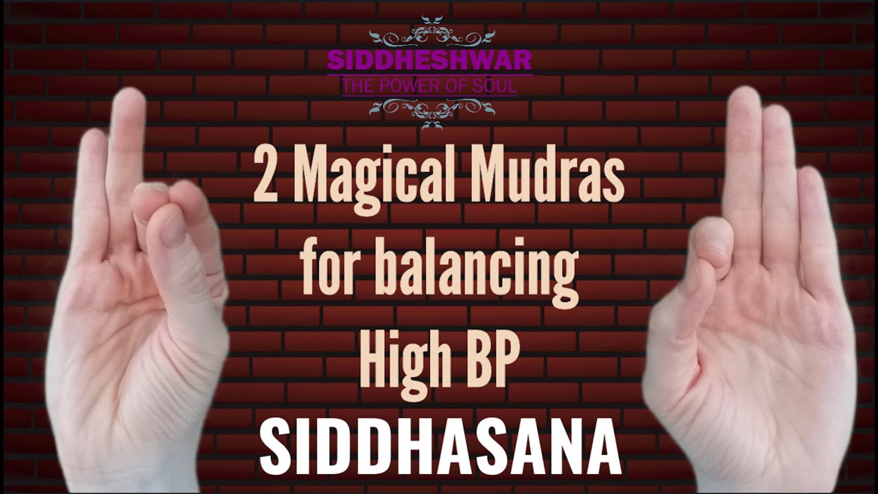 2 Magical Mudras For Balancing High Blood Pressure YouTube 2-magical-mudras-for-balancing-high-blood-pressure-youtube