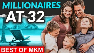 Everyday Millionaire Couple at Age 32 (BEST OF MKM)