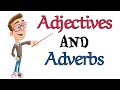 تعلم الفرق بين الصفات والأحوال Adjectives Vs Adverbs