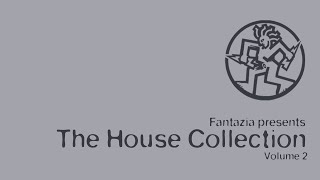 Fantazia: The House Collection (Volume 2) (CD2)
