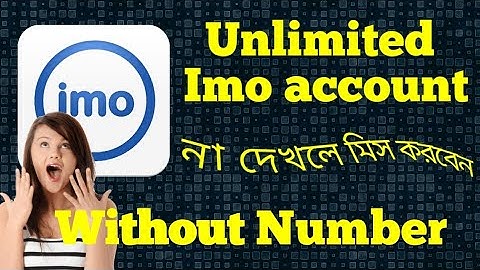 Imo account without sim || Unlimited imo Account without sim | New method 2020