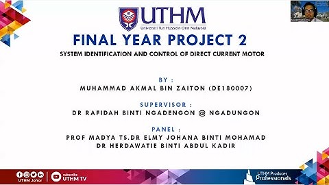 UTHM || FYP2 INDUSTRY AWARD 2021 || SYSTEM IDENTIFICATION AND CONTROL OF DIRECT CURRENT MOTOR