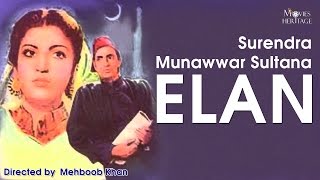 Elan (1947) Full Movie | Classic Hindi Film By MOVIES HERITAGE