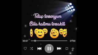 #Story wa | #Tetap tersenyum bila hatimu tersakiti