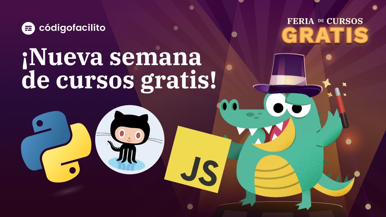 Cursos Gratis de GitHub, JavaScript, Python, Ing. Datos - Feria 2024 ...