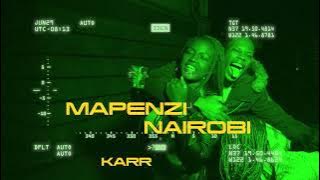 MAPENZI NAIROBI - Davie Karr