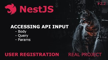 NestJS Tutorial #2 2 - Register - Accessing the body, query and params of an  API call