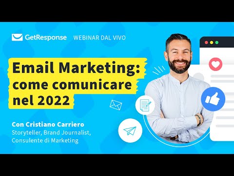 GetResponse: Email Marketing: come comunicare nel 2022 con Cristiano Carriero