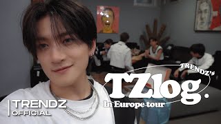 [TZ-log] 유럽투어 감성 모르면 나가라 | TRENDZ(트렌드지) Europe Tour Vlog #1 | 트지로그