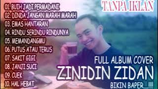 FULL ALBUM COVER AKUSTIK ZINIDIN ZIDAN TERBARU 2021