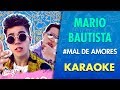Descargar Mario Bautista - Mal de amores (Karaoke) | CantoYo MP3 gratis