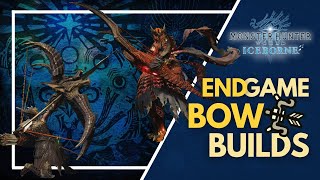 [MHWI PC] Endgame Bow Builds - Definitive Edition