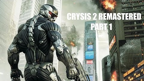 CRYSIS 2 REMASTERED - PART 1 PROPHET [ PS5 4K60FPS ]