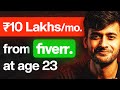 23 year old earns 10 lakhsmonth as fiverr freelancer   ishan sharma