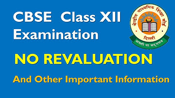 CBSE 2017 No Re-evaluation - 2018 Revaluation Process video link in Comments