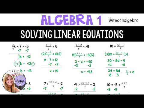 Algebra 1 - Solving Linear Equations