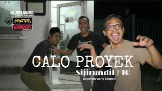 CALO PROYEK - Komedi Horor - Komedi Lucu - Sijirundil