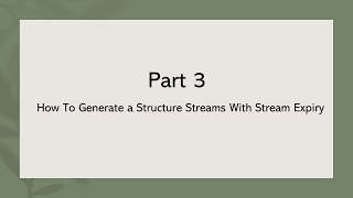 Part 3 - Cosmos Scope Script Tutorial - How To Generate a Structure Streams With Stream Expiry