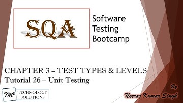 Software Testing Bootcamp | Unit Testing | Component Testing | Software Testing Tutorials