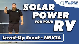 Solar Power for Your RV (with NRVTA) #e3camping