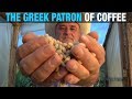 The Greek Patrón of Coffee