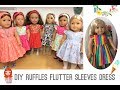 Ruffle flutter sleeve dress  tutorials for 18”  and 14” dolls Free patterns