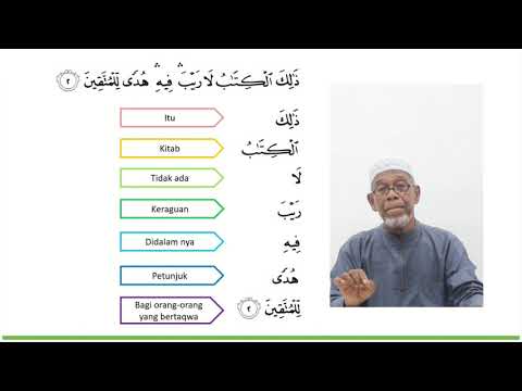 Terjemahan Surah Al Baqarah Kaedah Harfiah (Ayat 1-5)