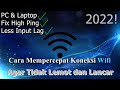 🔧Cara Mempercepat Koneksi Wifi Pada PC & Laptop ✅ Agar Tidak Lemot dan Lancar | 2022! (Updated)