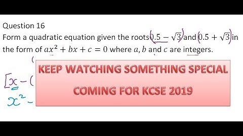 3 MATHEMATICS REVISION QUESTIONS KCSE 2019