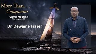 AEC Camp Meeting 2022: Dr. Dewaine Frazer